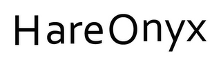 HAREONYX
