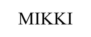 MIKKI