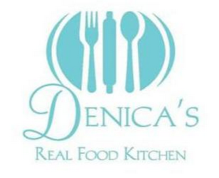 DENICA'S REAL FOOD KITCHEN