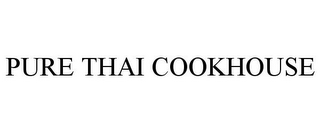 PURE THAI COOKHOUSE