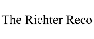 THE RICHTER RECO