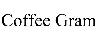 COFFEE GRAM