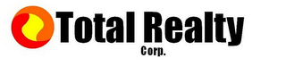 TOTAL REALTY CORP.