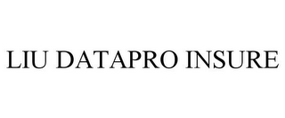 LIU DATAPRO INSURE