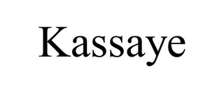 KASSAYE