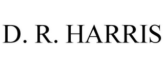 D. R. HARRIS