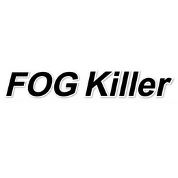 FOG KILLER