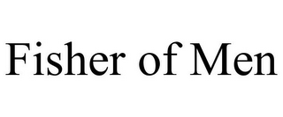 FISHER OF MEN