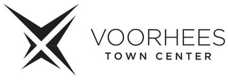 X VOORHEES TOWN CENTER