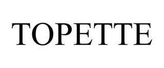 TOPETTE