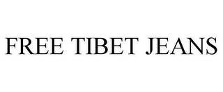 FREE TIBET JEANS