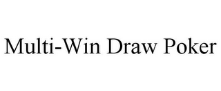 MULTI-WIN DRAW POKER