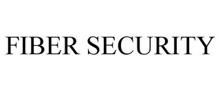 FIBER SECURITY