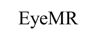 EYEMR