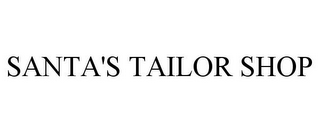 SANTA'S TAILOR SHOP