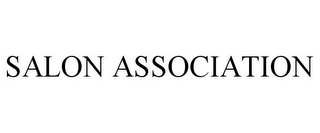 SALON ASSOCIATION