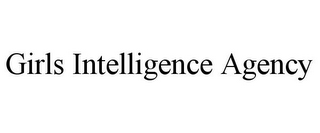GIRLS INTELLIGENCE AGENCY