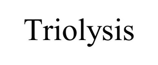 TRIOLYSIS