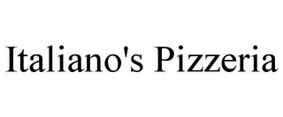 ITALIANO'S PIZZERIA