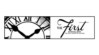 THE FIRST NATIONAL BANK AND TRUST COMPANY OF NEWTOWN