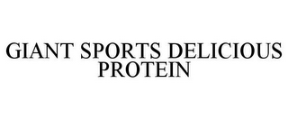 GIANT SPORTS DELICIOUS PROTEIN