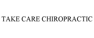 TAKE CARE CHIROPRACTIC