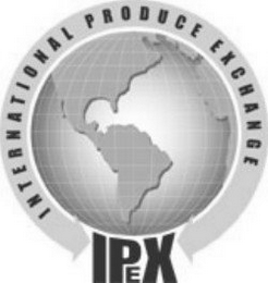 IPEX INTERNATIONAL PRODUCE EXCHANGE