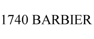 1740 BARBIER