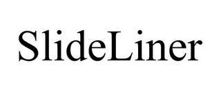 SLIDELINER