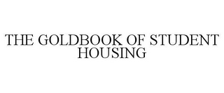 THE GOLDBOOK OF STUDENT HOUSING