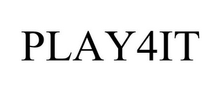 PLAY4IT