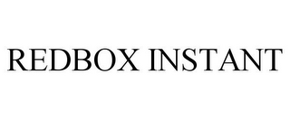 REDBOX INSTANT