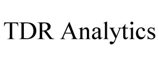 TDR ANALYTICS