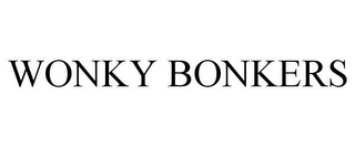 WONKY BONKERS