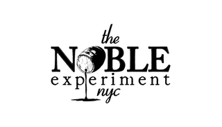 THE NOBLE EXPERIMENT NYC