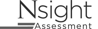 NSIGHT ASSESSMENT