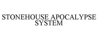 STONEHOUSE APOCALYPSE SYSTEM