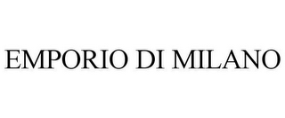 EMPORIO DI MILANO