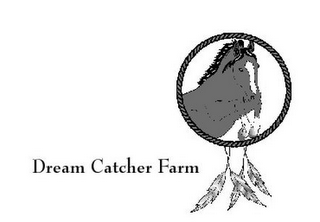 DREAM CATCHER FARM