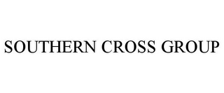 SOUTHERN CROSS GROUP