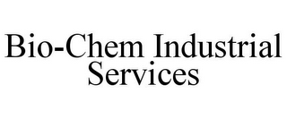 BIO-CHEM INDUSTRIAL SERVICES