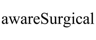 AWARESURGICAL