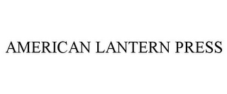 AMERICAN LANTERN PRESS