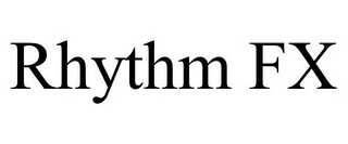 RHYTHM FX