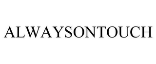 ALWAYSONTOUCH