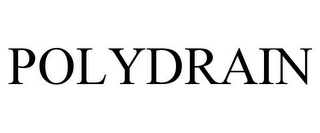 POLYDRAIN