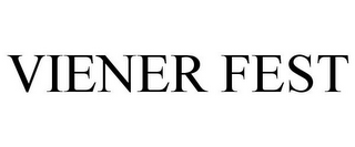 VIENER FEST