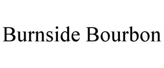 BURNSIDE BOURBON