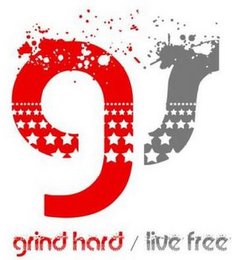 GS GRIND HARD / LIVE FREE
