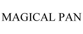 MAGICAL PAN